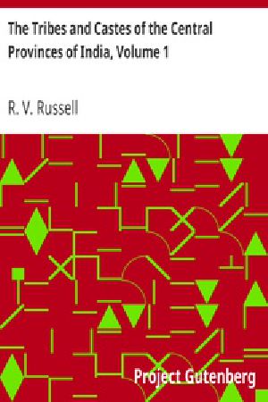 [Gutenberg 20583] • The Tribes and Castes of the Central Provinces of India, Volume 1